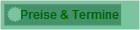 Preise & Termine