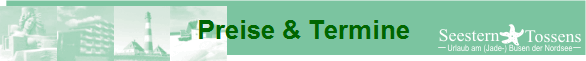    Preise & Termine